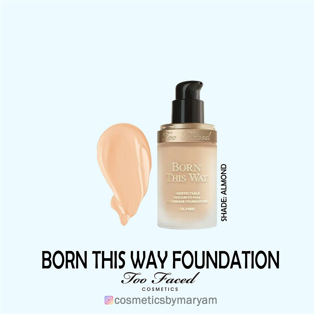 Too Faced Born This Way Foundation