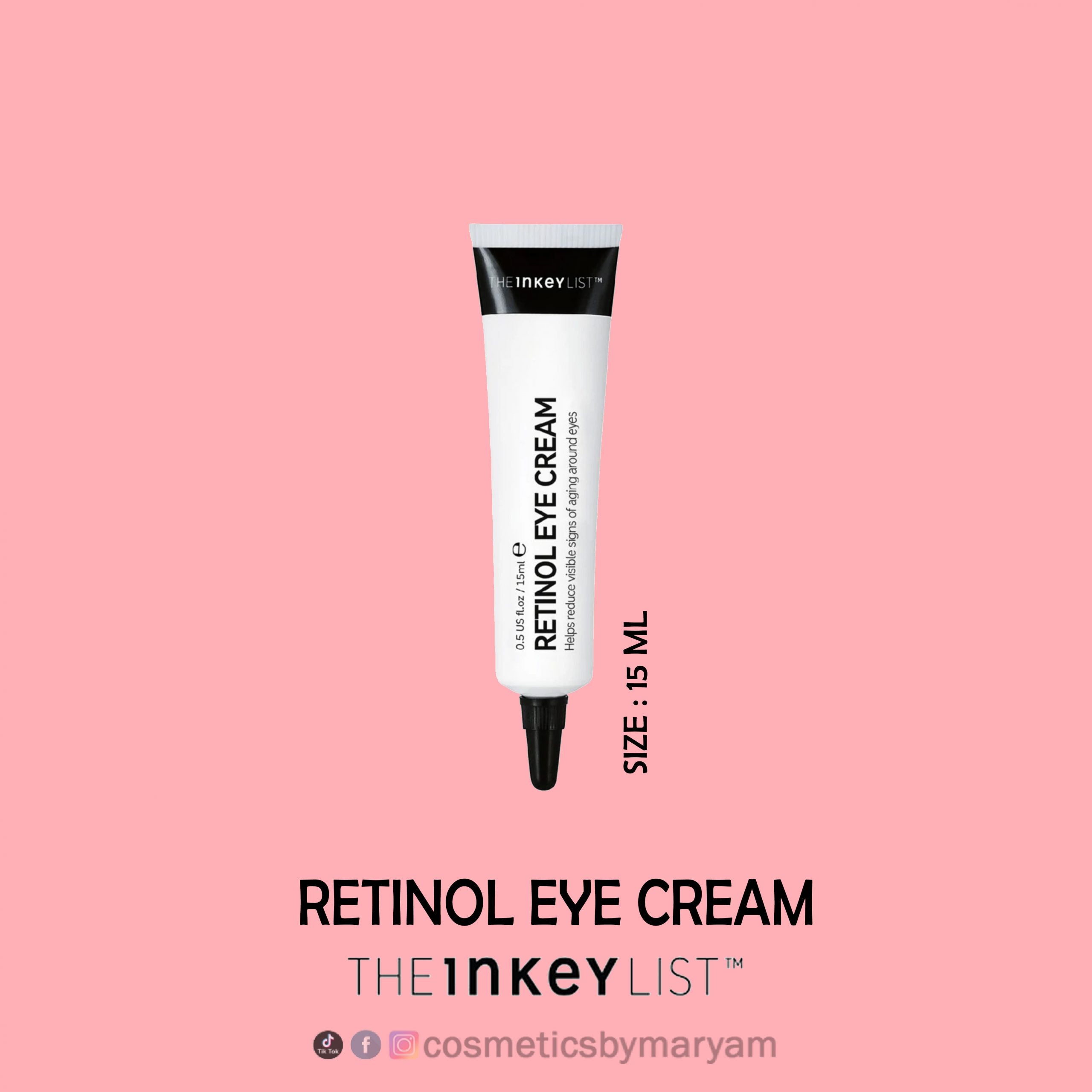 The Inkey List Retinol Eye Cream – Maryam