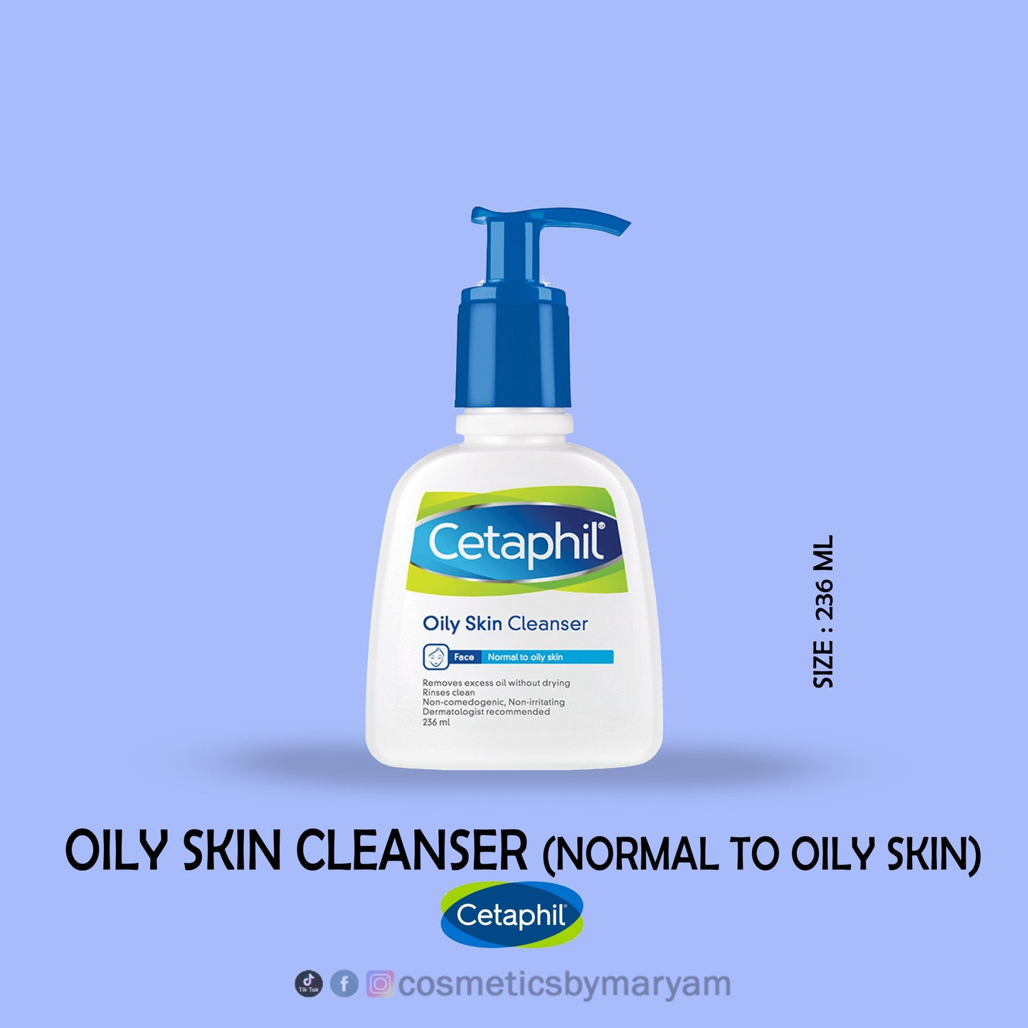 Cetaphil - Oily Skin Cleanser