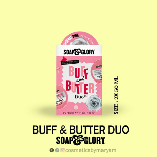 Soap & Glory - Buff & Butter Duo